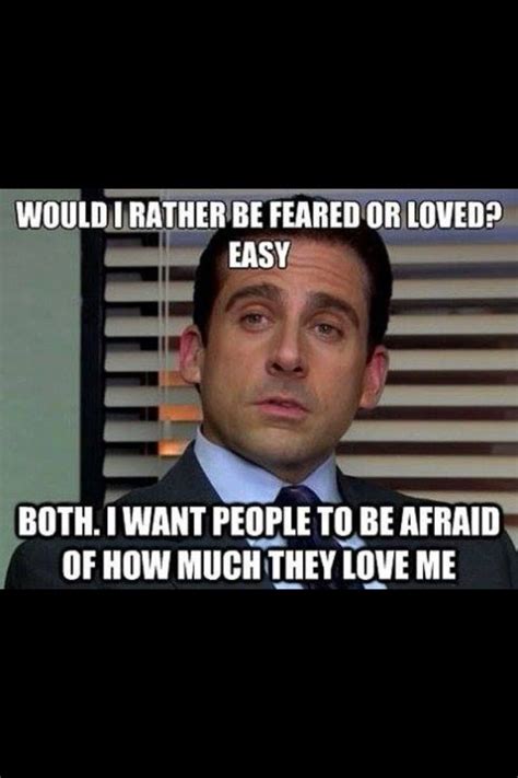 Lol You So Funny Hysterical Funny Michael Scott Quotes So True
