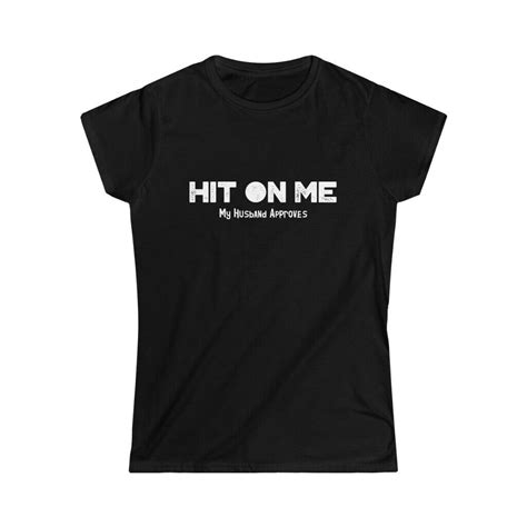 Hit On Me Naughty Hotwife Shirt Cheating Wife Slut T Shirt Cuckold Swinger Tee Ebay