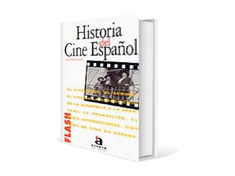 Historia Del Cine Español Cinehistoria