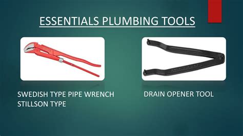 Ppt Types Of Plumbing Tools Powerpoint Presentation Free Download