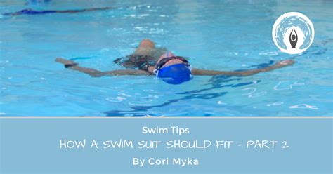 How A Swim Suit Should Fit Part 2 Orca Swim School