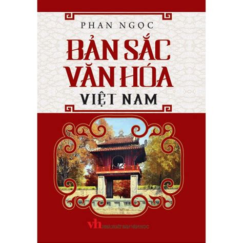 Sách Bản Sắc Văn Hóa Việt Nam Sách Văn Hóa Địa Lý Du Lịch Tác