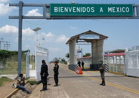 México Anuncia Restricciones En Las Fronteras Norte Y Sur Por Covid 19