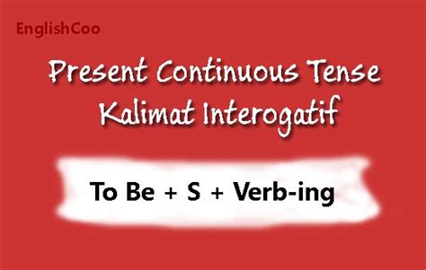 Contoh Kalimat Present Continuous Tense Beserta Artinya Pulp