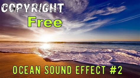 Ocean Sound Effect 2 Copyright Free Sound Effect Youtube