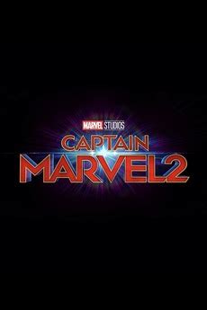 Endgame, and while news of a sequel was always expected. ‎Captain Marvel 2 (2022) directed by Nia DaCosta • Reviews ...