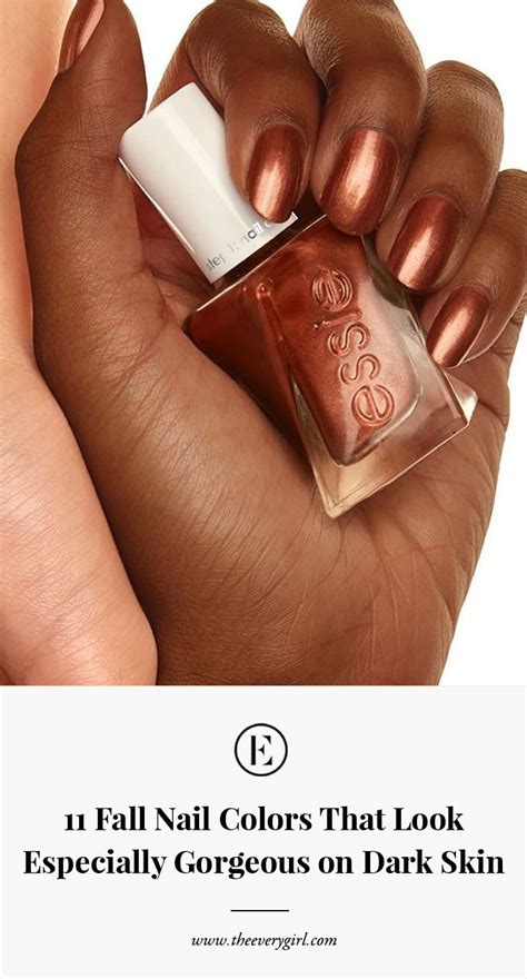 11 Fall Nail Colors That Look Especially Gorgeous On Dark Skin Gel Nail Colors Nail Colors