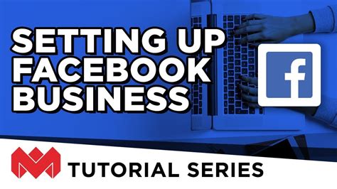 How To Set Up Facebook Ads And Business Manager Youtube