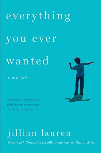 Buy Everything You Ever Wanted A Memoir Book Online At Low Prices In