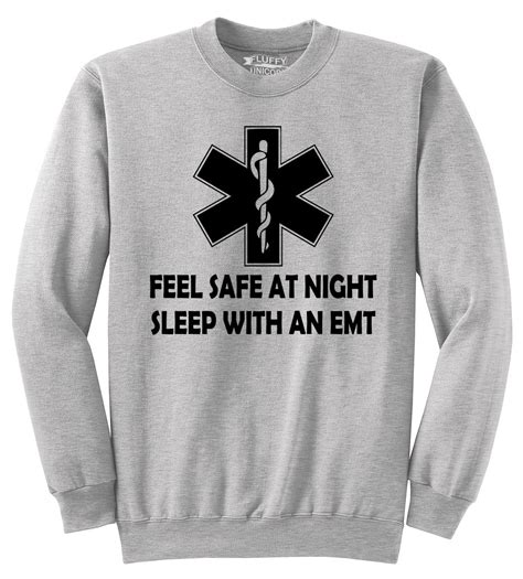Mens Feel Safe At Night Sleep With Emt Sweatshirt Paramedic Sex Sweater