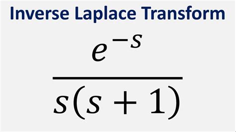 Inverse Laplace Transform E S S S Youtube