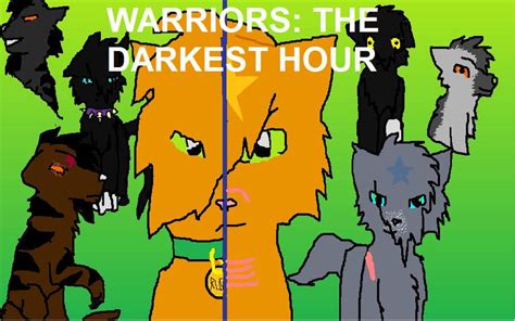 Warriors The Darkest Hour By Maensilver On Deviantart