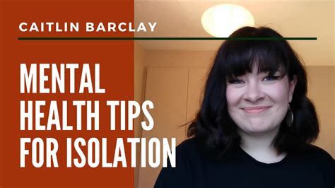 Mental Health Tips For Isolation Youtube