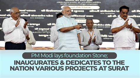 Pm Modi Lays Foundation Stone Inaugurates And Dedicates To The Nation
