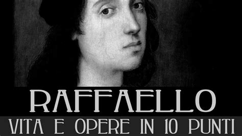 Le opere giovanili hanno come modello d'ispirazione carducci e verga, difatti d'annunzio seguiva le mode. Raffaello Sanzio: vita e opere in 10 punti - YouTube