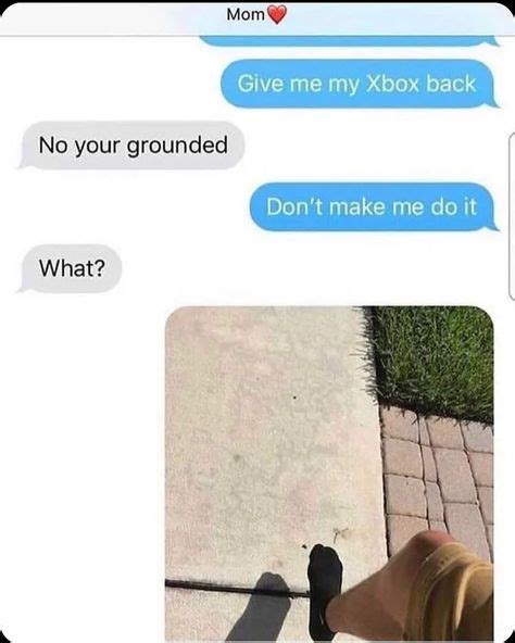 Dont Make Me Do It Goodfaketexts Funny Pictures How To Make