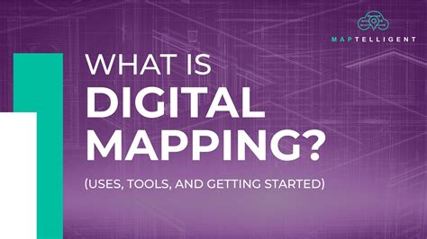 What Is Digital Mapping Uses Tools And Getting Started