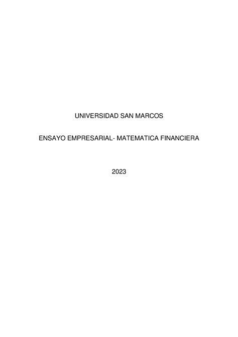 Ensayo Matematica Financiera Universidad San Marcos Ensayo