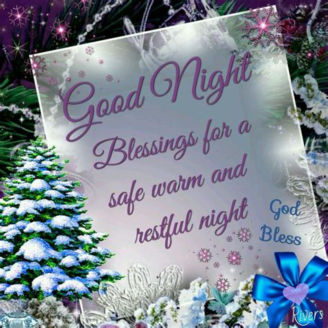 Good Night Blessings For A Safe Warm And Restful Night Happy Good Night