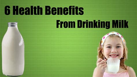 6 Health Benefits From Drinking Milk Youtube