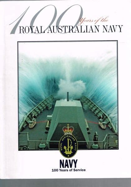 100 Years Of The Royal Australia Navy