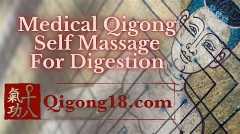 Medical Qigong Self Massage For Digestive Issues Youtube