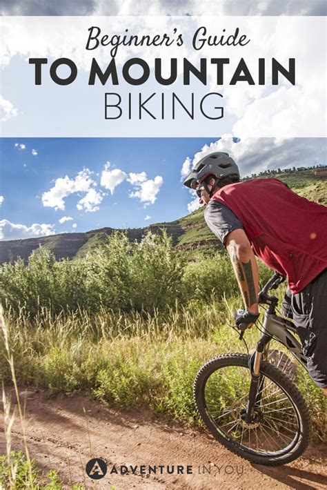 Beginners Guide To Mountain Biking Everything You Need To Know