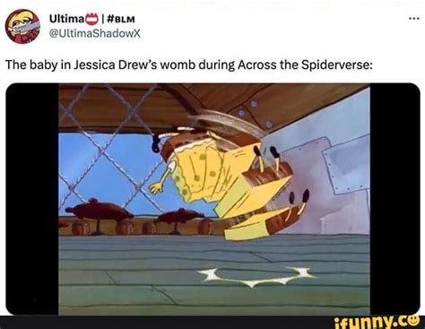 The Baby In Jessica Drews Womb During Across The Spiderverse Ifunny