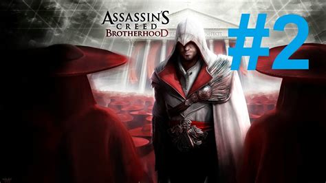 Assassin s Creed Brotherhood Gameplay Español Rejugando Sagas YouTube