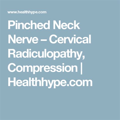 Pinched Neck Nerve Cervical Radiculopathy Compression Healthhype