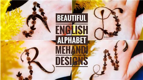 Simple Alphabet Mehandi Designs 2021 Beautiful Mehandi Designs
