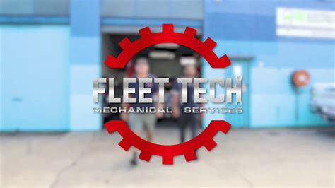 Fleet Tech Mechanicals Commercial Youtube