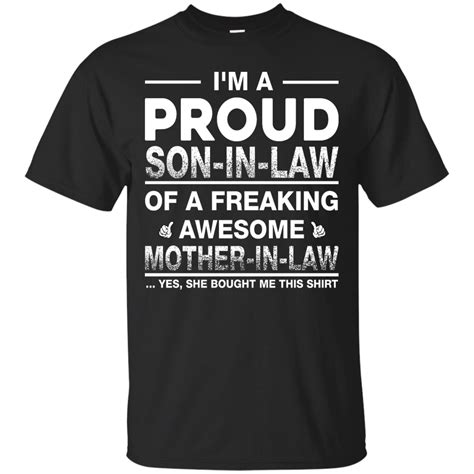 Im A Proud Son In Law Of A Freaking Awesome Mother In Law Shirt Hood Ifrogtees