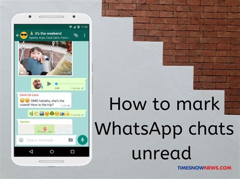 Whatsapp Tips And Tricks How To Mark Whatsapp Chats Unread On Android
