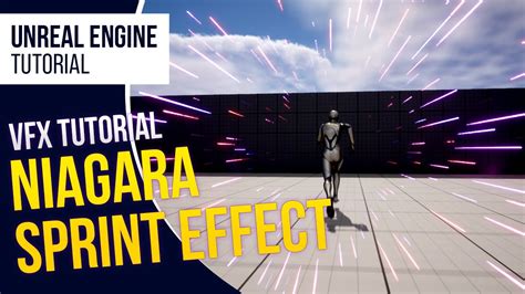 Ue5 L Sprint Niagara Effect L Vfx Tutorial L Unreal Engine 5 Youtube