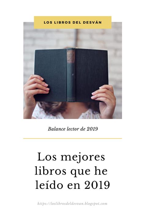 Los Libros Del Desván Los Mejores Libros Que He Leído En 2019