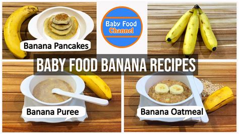 Baby Food Banana 3 Easy Banana Combination Baby Food Youtube