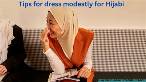 Tips For Dress Modestly For Hijabi