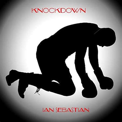 Knockdown By Ian Sebastian On Amazon Music