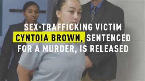 watch sex trafficking victim cyntoia brown sentenced for a murder is released oxygen