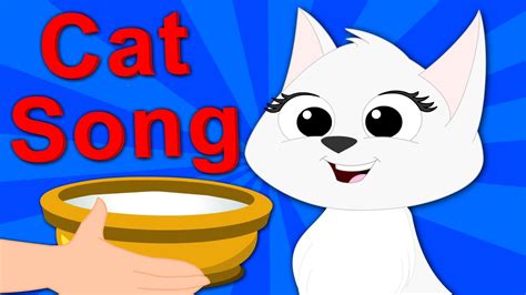 Cat Song Nursery Rhymes Kids Rhymes Baby Songs Video For