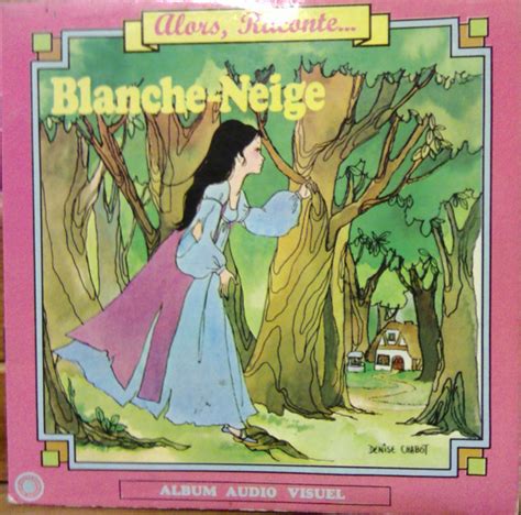 Blanche Neige Releases Reviews Credits Discogs
