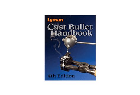 Lyman Cast Bullet Handbook Th Edition Pages