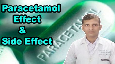 Paracetamol Affects And Side Effects Youtube