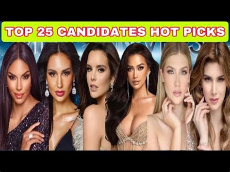 TOP 25 CANDIDATES HOT PICKS OF MISS UNIVERESE 2022 Missuniverse2022