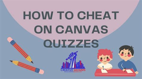 A Complete Guide To Ace Canvas Quiz Answers January 2024