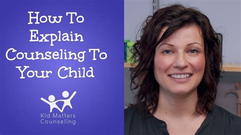 How To Explain Counseling To Your Child Kid Matters Counseling Youtube