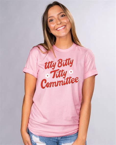 Itty Bitty Titty Committee Pink Unisex T Shirt Funny Graphic Etsy