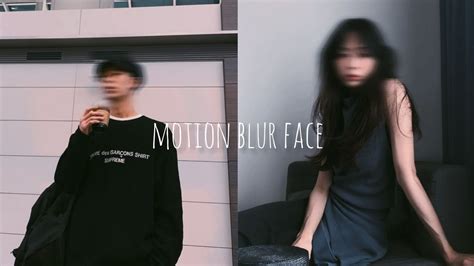 How To Edit Aesthetic Motion Blur Face Picsart Tutorial Youtube