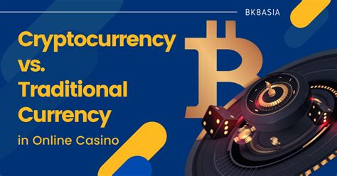How to transfer money abroad? Cryptocurrency vs. Traditional Currency in Online Casino ...
